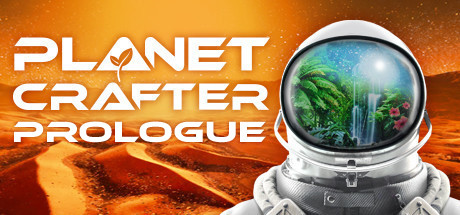 星球工匠/The Planet Crafter（v0.6.008|容量4.69GB|官方简体中文|支持键盘.鼠标）