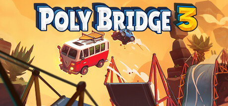 学习版 | 桥梁建筑师3 Poly Bridge 3 V1.3.3 -飞星（官中）-飞星免费游戏仓库