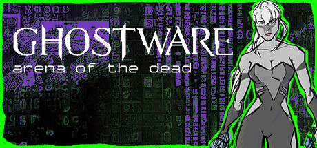 GHOSTWARE - Arena of the Dead