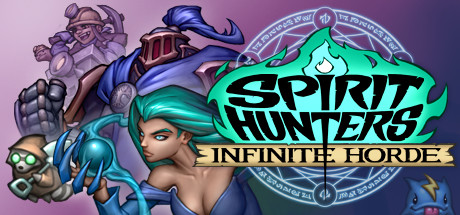 精灵猎手：无限部落/Spirit Hunters: Infinite Horde