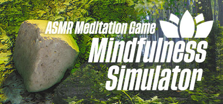 Mindfulness Simulator - ASMR Meditation Game Steam Mindfulness Simulator - ASMR 