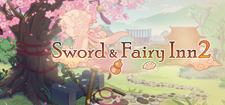 仙剑客栈2（Sword and Fairy Inn 2）