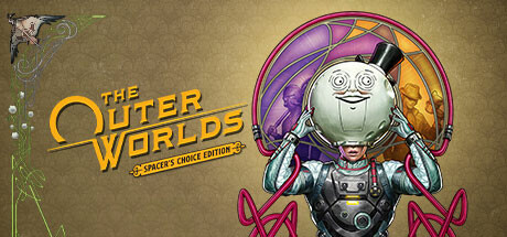 《天外世界：太空人之选/The Outer Worlds: Spacer's Choice Edition》v1.6298|容量51.6GB|官方简体中文|支持键盘.鼠标.手柄