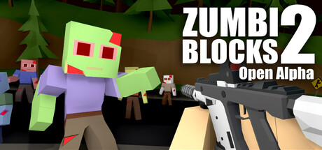 《僵尸街区2/Zumbi Blocks 2 Open Alpha》v2.1.0.3|容量239MB|内置LMAO汉化1.0|支持键盘.鼠标