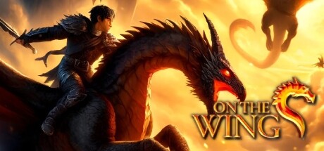 《展翅飞翔：英雄的诞生/On the Dragon Wings - Birth of a Hero》Build.9717008|容量4.89GB|官方简体中文|支持键盘.鼠标.手柄