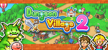 《冒险村物语 2/Dungeon Village2》V1.42|官中|容量200MB