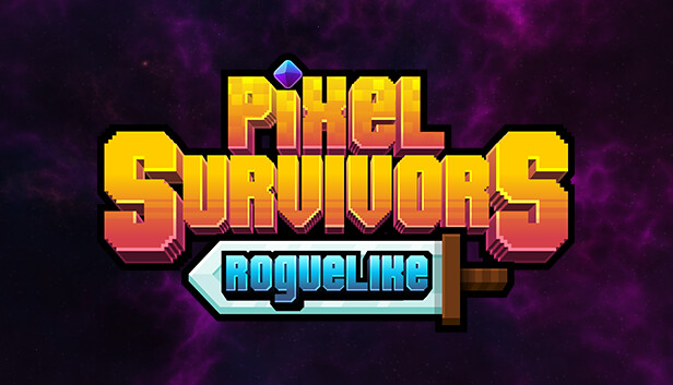 像素幸存者 PIXEL SURVIVORS ROGUELIKE EARLY ACCESS