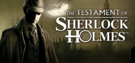 《夏洛克-福尔摩斯的遗嘱/The Testament of Sherlock Holmes》V20230712|官中简体|支持键鼠.手柄|容量9.5GB