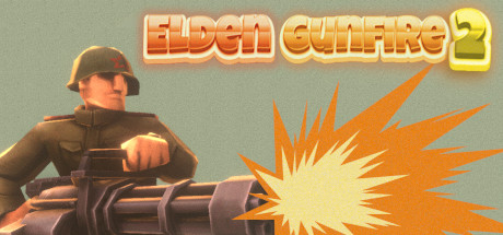 《艾尔登炮火2 Elden Gunfire 2》v1.6官中简体|容量1GB