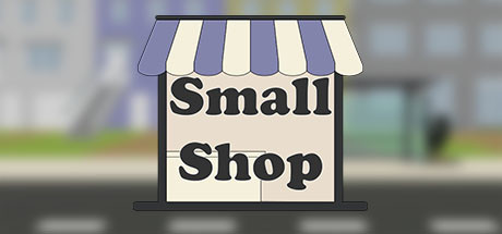 【VR】《小卖铺VR(Small Shop)》
