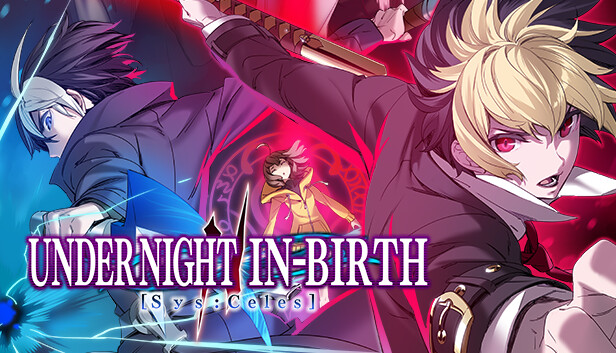 夜下降生2 Sys Celes UNDER NIGHT IN-BIRTH II Sys Celes