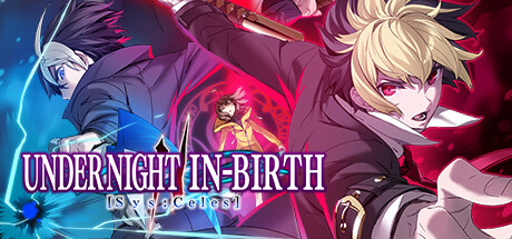 夜下降生2|v1.24|全DLC豪华版|4G大小|官方中文|支持手柄|UNDER NIGHT IN-BIRTH II Sys:Celes