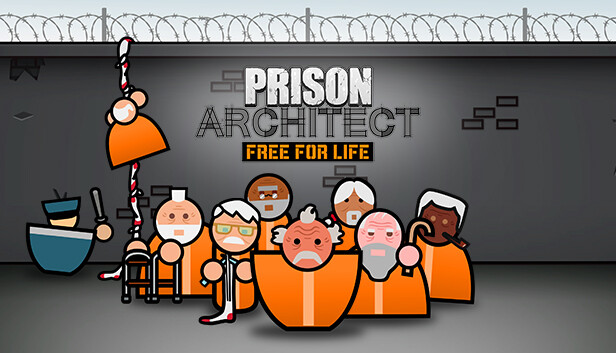 Prison Architect - Free for life on Steam