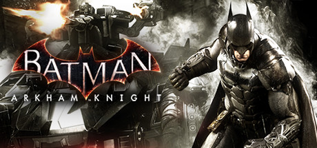 《蝙蝠侠：阿卡姆骑士(Batman: Arkham Knight)》