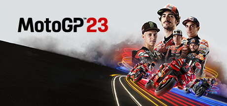 世界摩托大奖赛23 MotoGP 23 官方中文版免费下载及最新版本信息