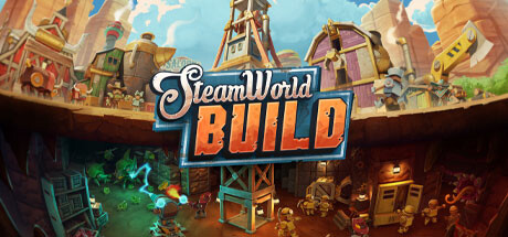 《蒸汽世界：建设/SteamWorld Build》V1.0.9.0A官中简体|容量3.06GB