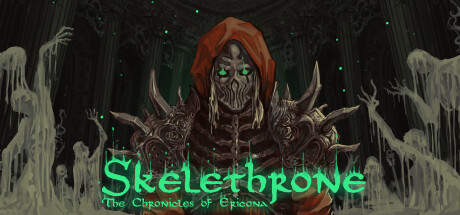 骷髅王座：埃里克纳编年史 Skelethrone: The Chronicles of Ericona-秋风资源网