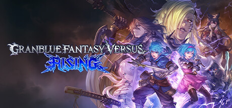 碧蓝Versus：崛起 Granblue Fantasy Versus: Rising Build.22277712 官方中文【23G】