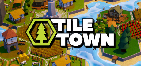 《瓦片城/Tile Town》v1.0.1|容量543MB|官方简体中文|支持键盘.鼠标.手柄
