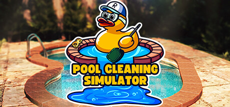 《泳池清洁模拟器 Pool Cleaning Simulator》V1.6.0.33官中简体|容量13.18GB