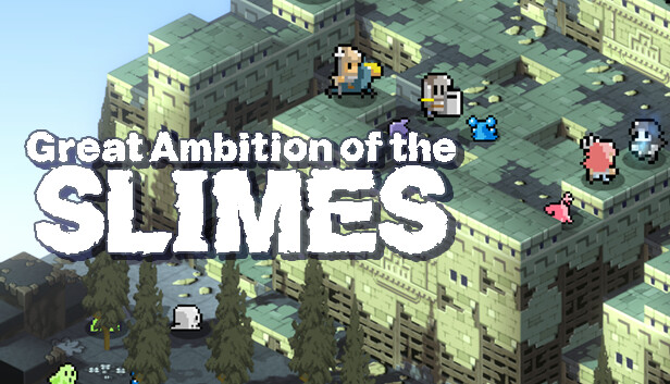 Save 10% on Great Ambition of the SLIMES on Steam