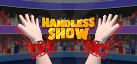 【VR】《手速表演(Handless show)》