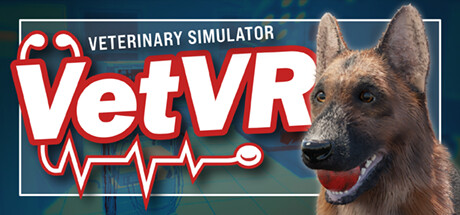 【VR】《狗狗宠物医院 VR(VetVR Veterinary Simulator)》