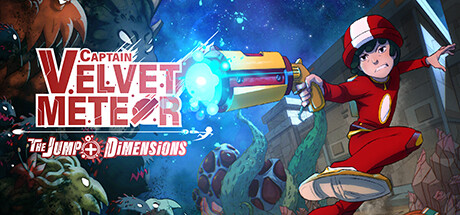 天鹅绒流星队长JUMP异世界的小冒险 /Captain Velvet Meteor: The Jump+ Dimensions