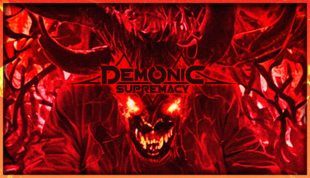 恶魔至尊 Demonic Supremacy