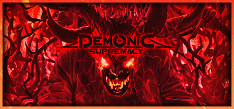 《恶魔至尊/Demonic Supremacy》Build.11777083|容量2.41GB|官方简体中文|支持键盘.鼠标.手柄