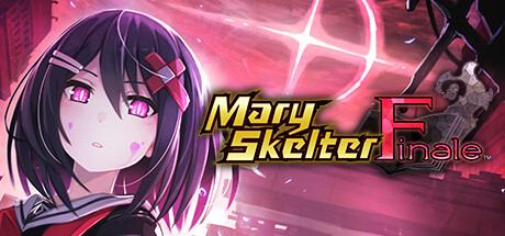 神狱塔断罪玛丽 最终篇 | Mary Skelter Finale