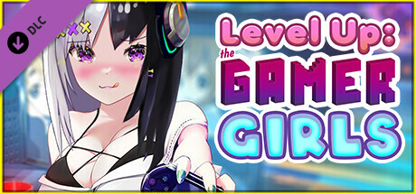 升级：游戏女孩/Level Up: The Gamer Girls 休闲解谜-第3张