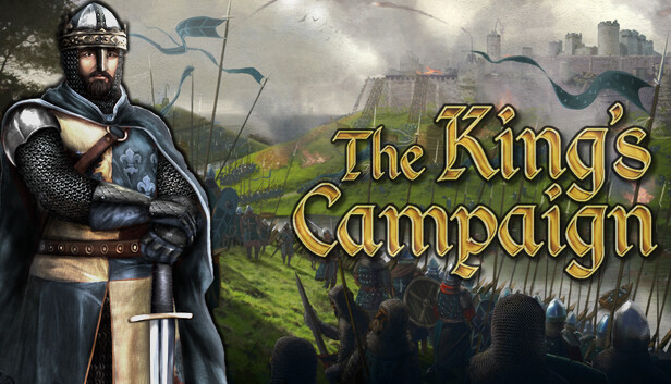 王国的战役 The King’s Campaign