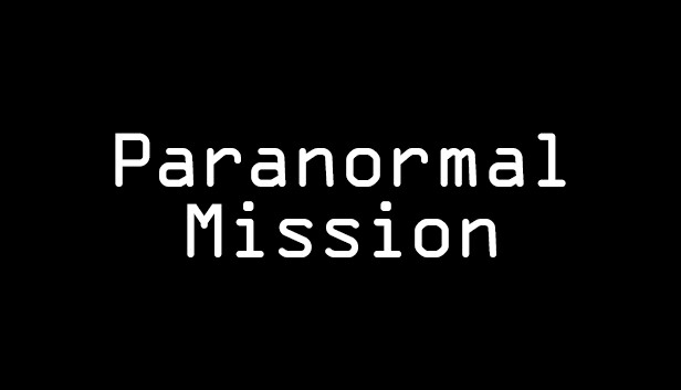 Paranormal Mission on Steam