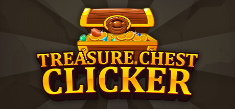 《宝箱点击器/Treasure Chest Clicker》BUILD 13022625官中简体|容量66MB