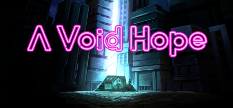 《虚无的希望/A Void Hope》1.0.6官中简体|容量276MB支持键鼠|手柄