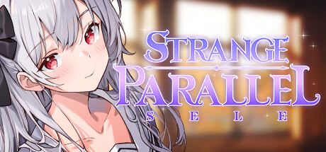 平行时空：七夜/Strange Parallel：Sele