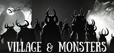 Village  Monsters村庄与怪物