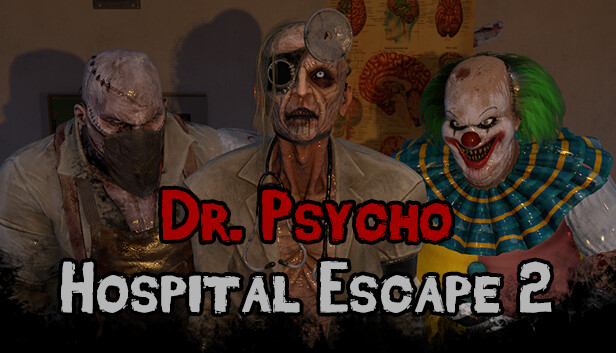 Save 10% on Dr. Psycho: Hospital Escape 2 on Steam