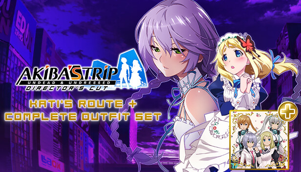 AKIBA'S TRIP: Undead & Undressed - Kati's Route DLC Upgrade + Complete Outfit Set on Steam