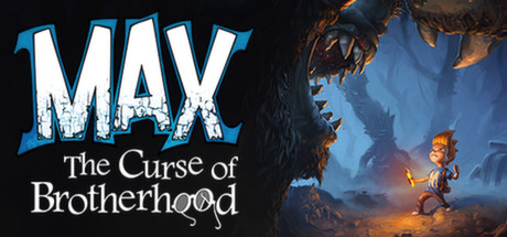 麦克斯 兄弟魔咒（Max The Curse of Brotherhood）免安装中文版