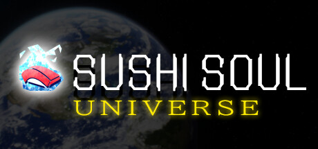 《寿司灵魂宇宙/SUSHI SOUL UNIVERSE》V1.2.0-P2P官中简体|容量4.5GB
