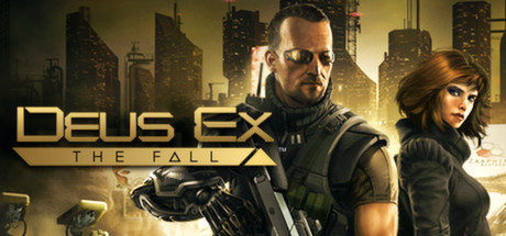 《杀出重围2：陨落(Deus Ex：The Fall)》-火种游戏