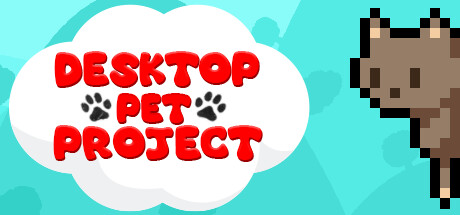 桌面宠物/Desktop Pet Project