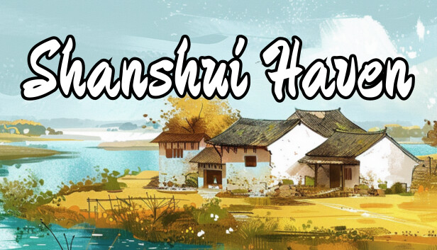 山水画乡/Shanshui Haven on Steam