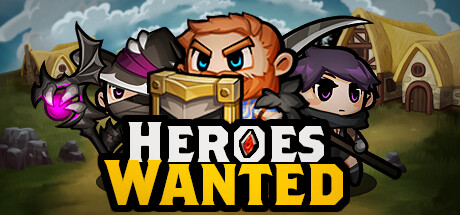 英雄征集/Heroes Wanted