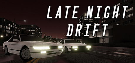 《深夜漂移/Late Night Drift》免安装中文版|迅雷百度云下载