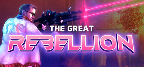 伟大的叛乱/The Great Rebellion Build.15002296|动作冒险|容量2.4GB|免安装绿色英文版-KXZGAME