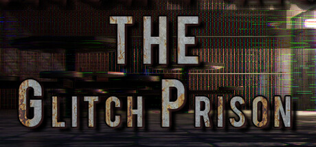 《故障监狱/The Glitch Prison》官中简体|容量5.1GB