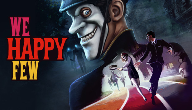 少数幸运儿 We Happy Few